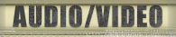 Audio/Video